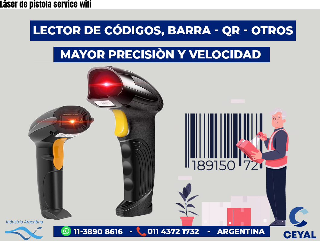 Láser de pistola service wifi