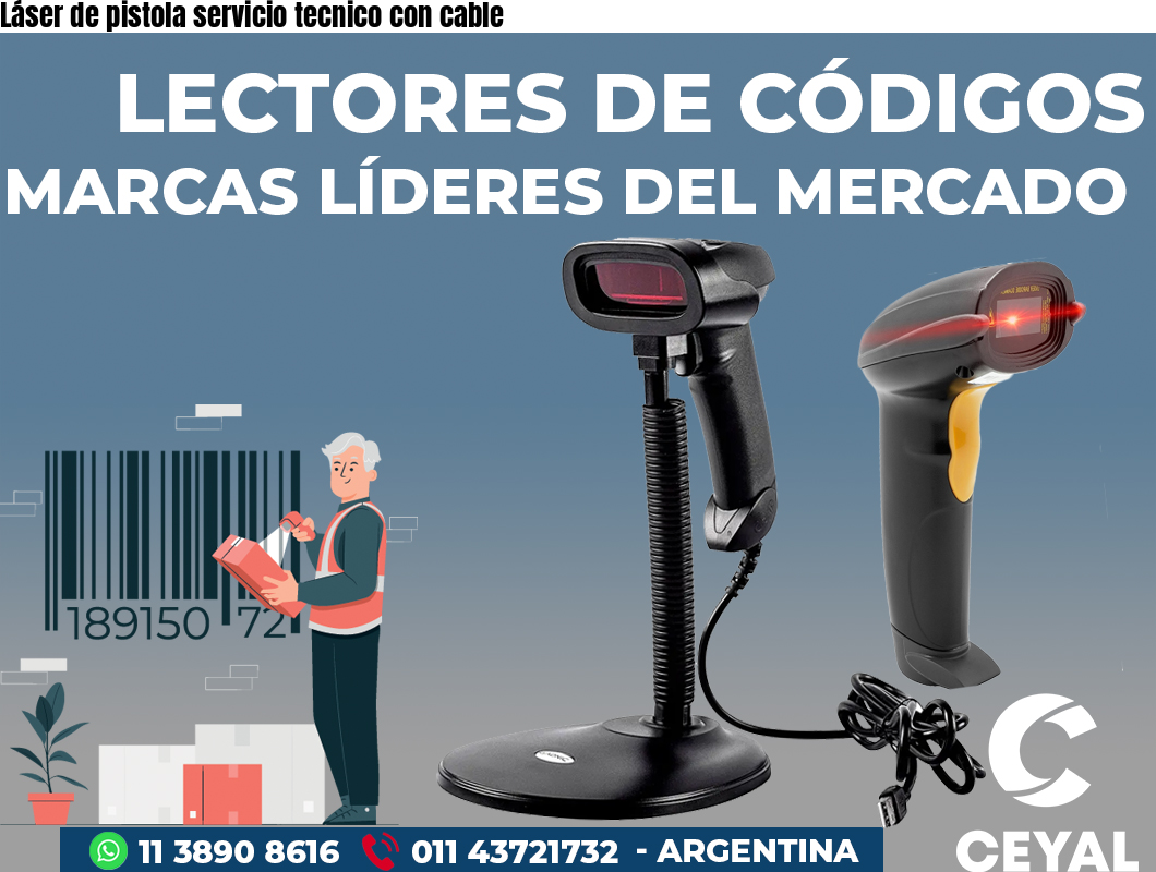 Láser de pistola servicio tecnico con cable