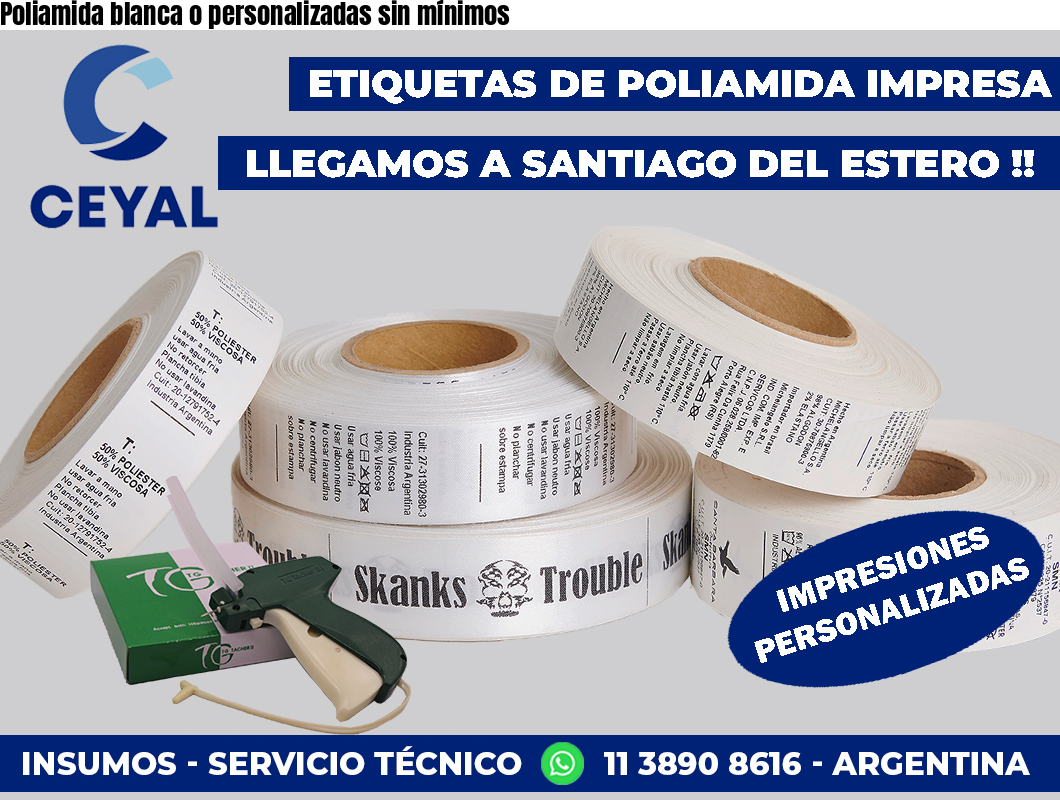 Poliamida blanca o personalizadas sin mínimos