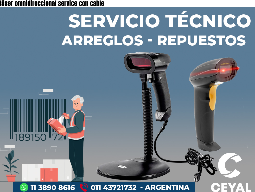 láser omnidireccional service con cable