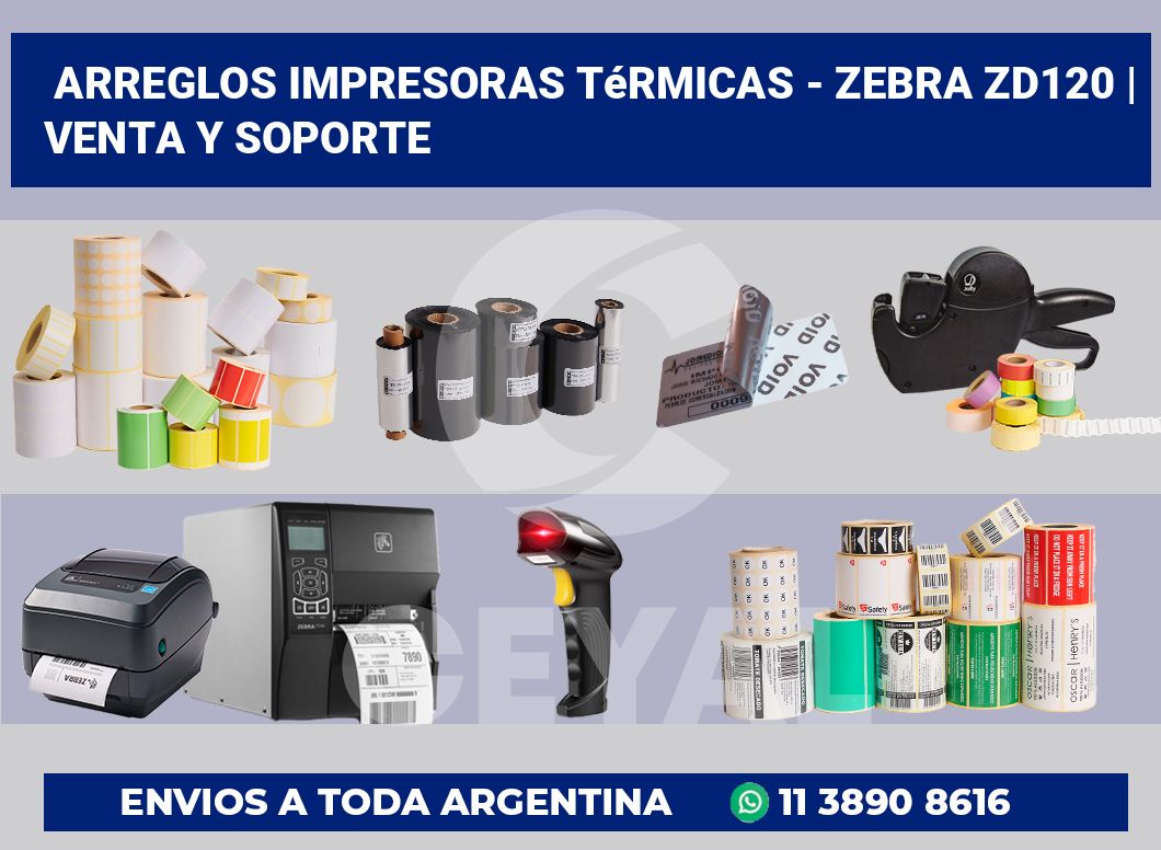 Arreglos impresoras térmicas – Zebra ZD120 | Venta y soporte