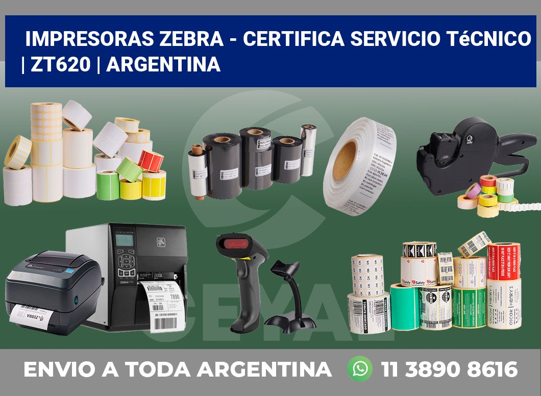 Impresoras Zebra – certifica Servicio Técnico | ZT620 | Argentina