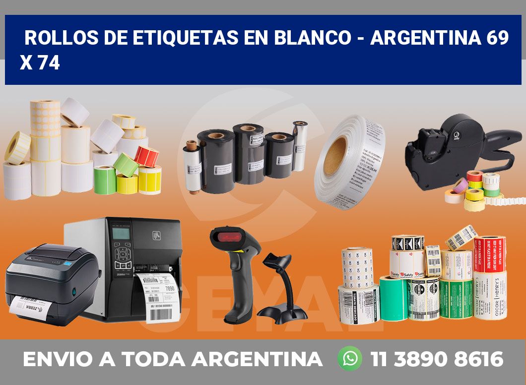 Rollos de etiquetas en blanco - Argentina 69 x 74