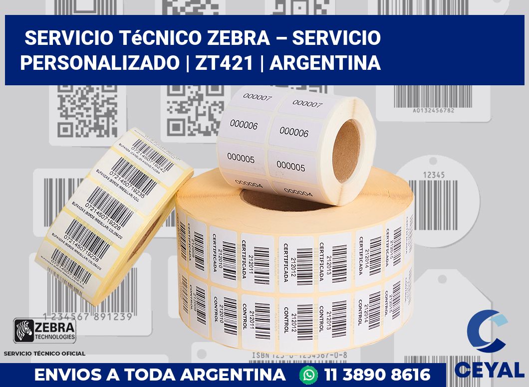 Servicio técnico Zebra – servicio personalizado | ZT421 | Argentina