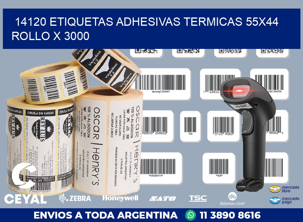 14120 ETIQUETAS ADHESIVAS TERMICAS 55X44 ROLLO X 3000