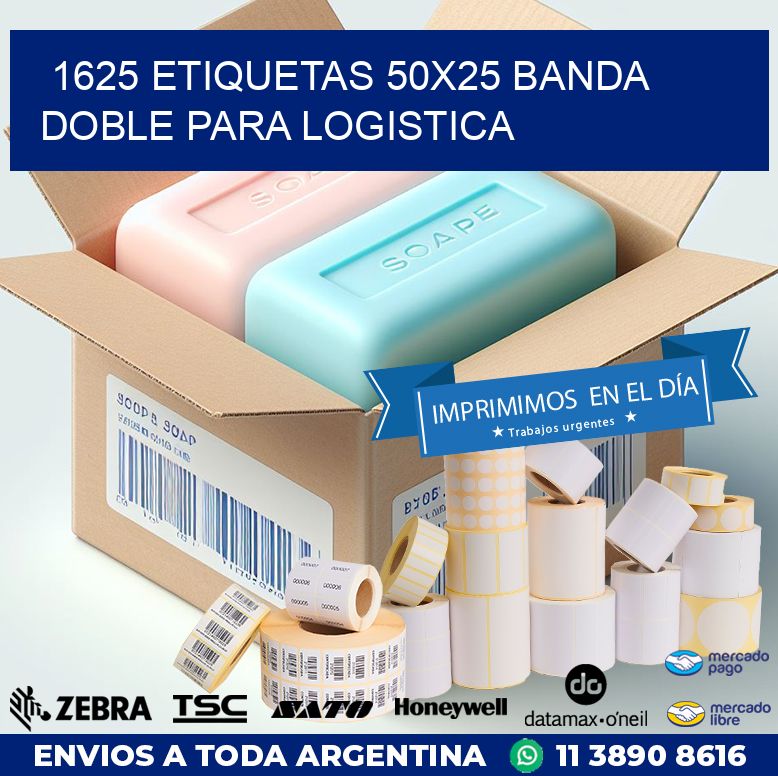 1625 ETIQUETAS 50X25 BANDA DOBLE PARA LOGISTICA