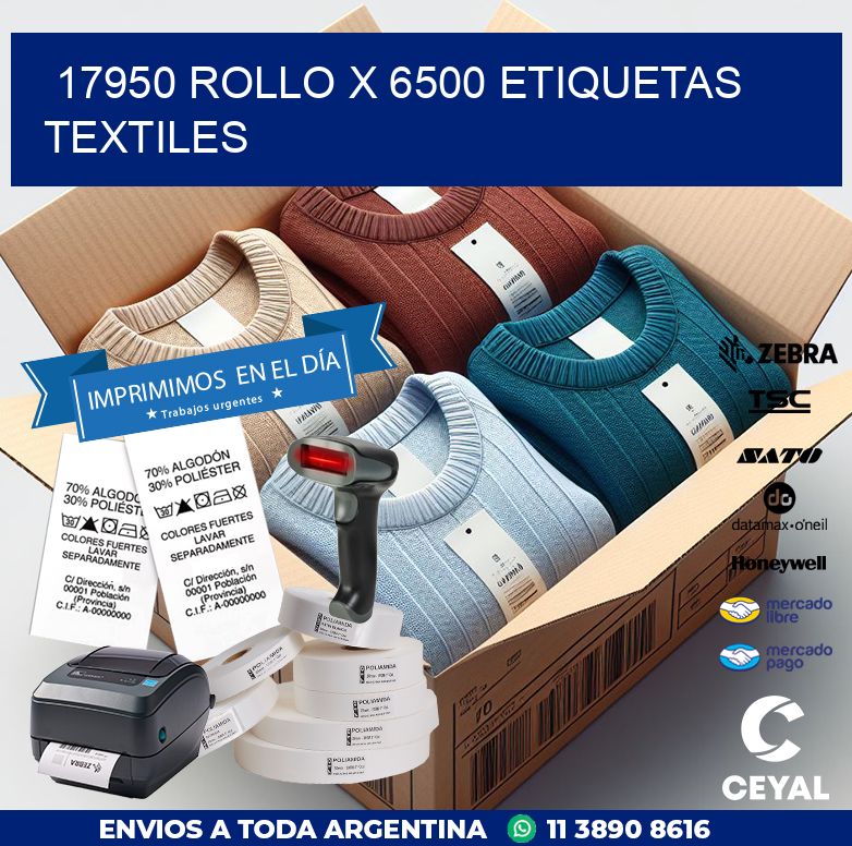 17950 ROLLO X 6500 ETIQUETAS TEXTILES