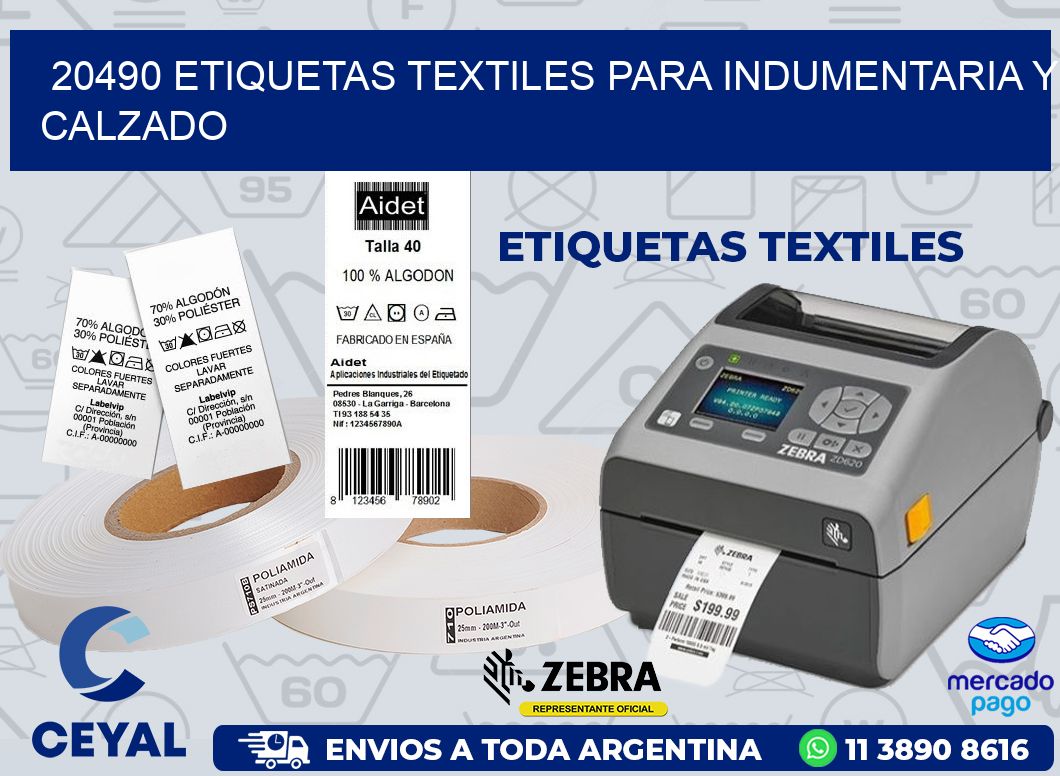 20490 ETIQUETAS TEXTILES PARA INDUMENTARIA Y CALZADO