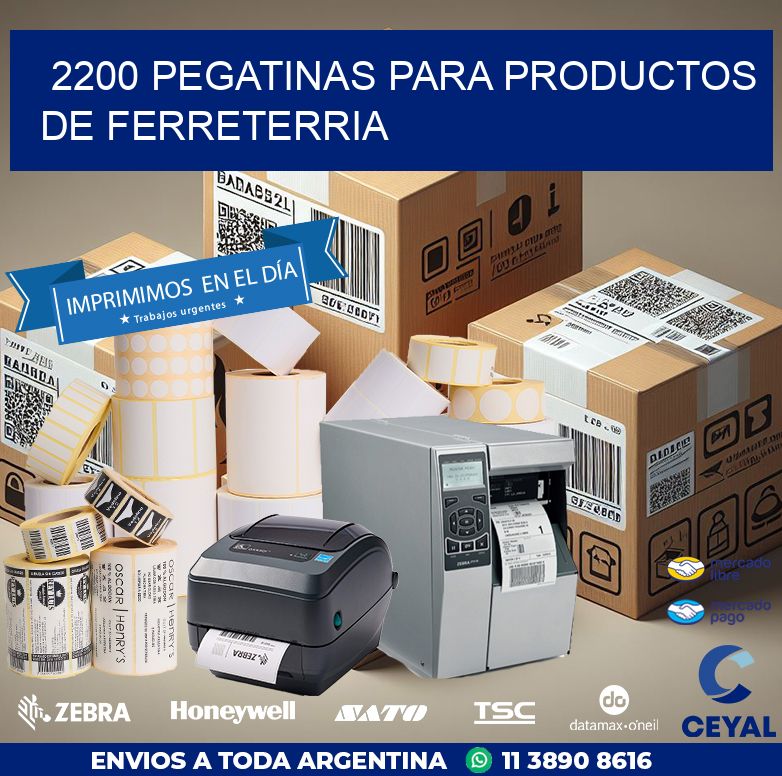 2200 PEGATINAS PARA PRODUCTOS DE FERRETERRIA