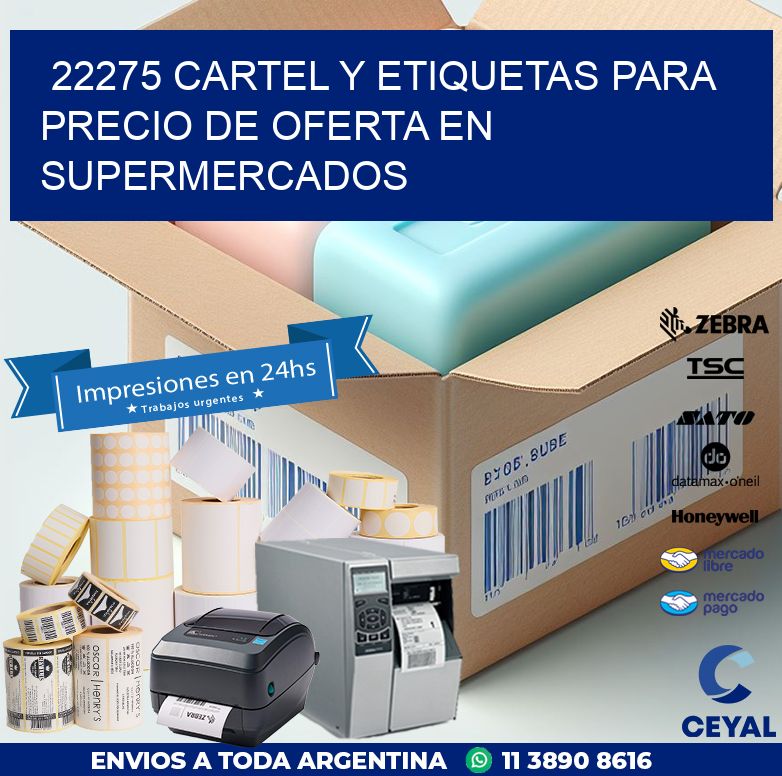 22275 CARTEL Y ETIQUETAS PARA PRECIO DE OFERTA EN SUPERMERCADOS