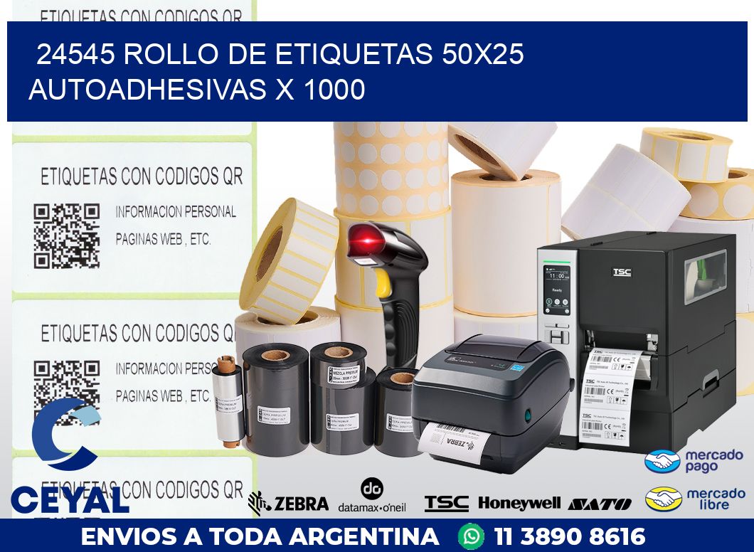 24545 ROLLO DE ETIQUETAS 50X25 AUTOADHESIVAS X 1000