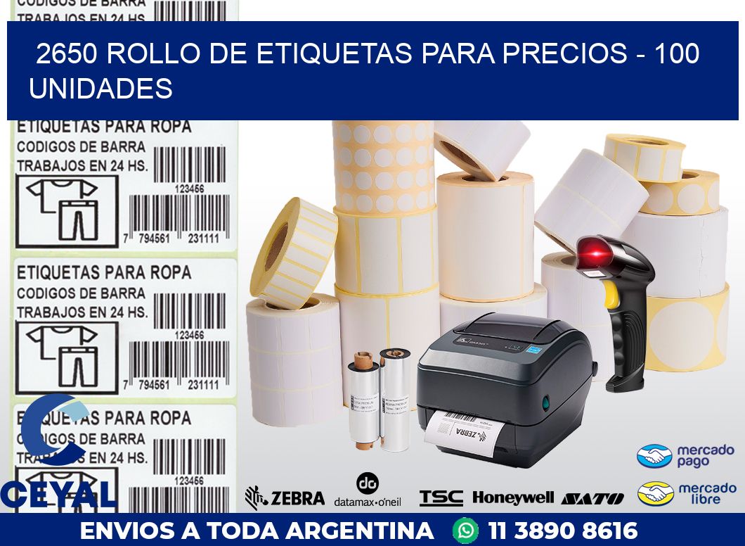 2650 ROLLO DE ETIQUETAS PARA PRECIOS - 100 UNIDADES