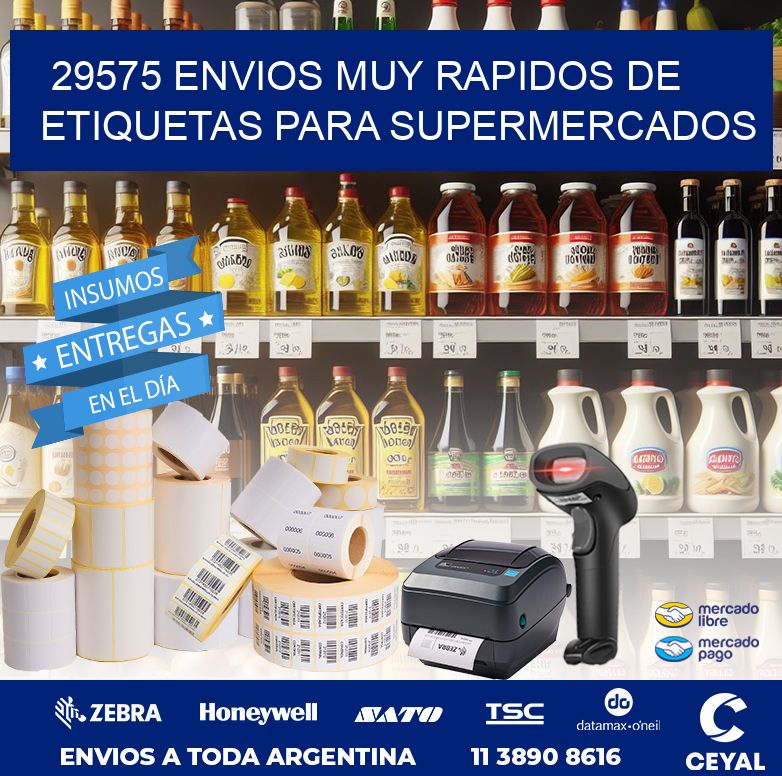 29575 ENVIOS MUY RAPIDOS DE ETIQUETAS PARA SUPERMERCADOS