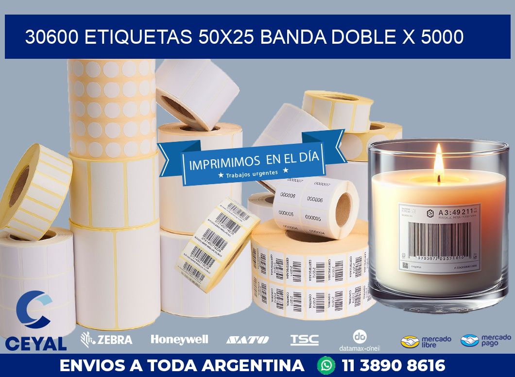 30600 ETIQUETAS 50X25 BANDA DOBLE X 5000