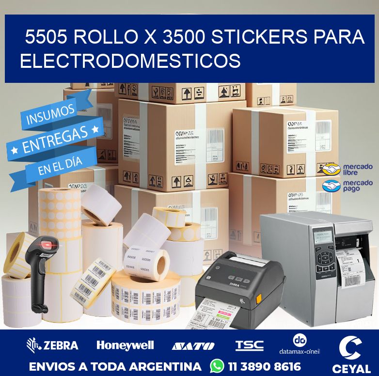 5505 ROLLO X 3500 STICKERS PARA ELECTRODOMESTICOS