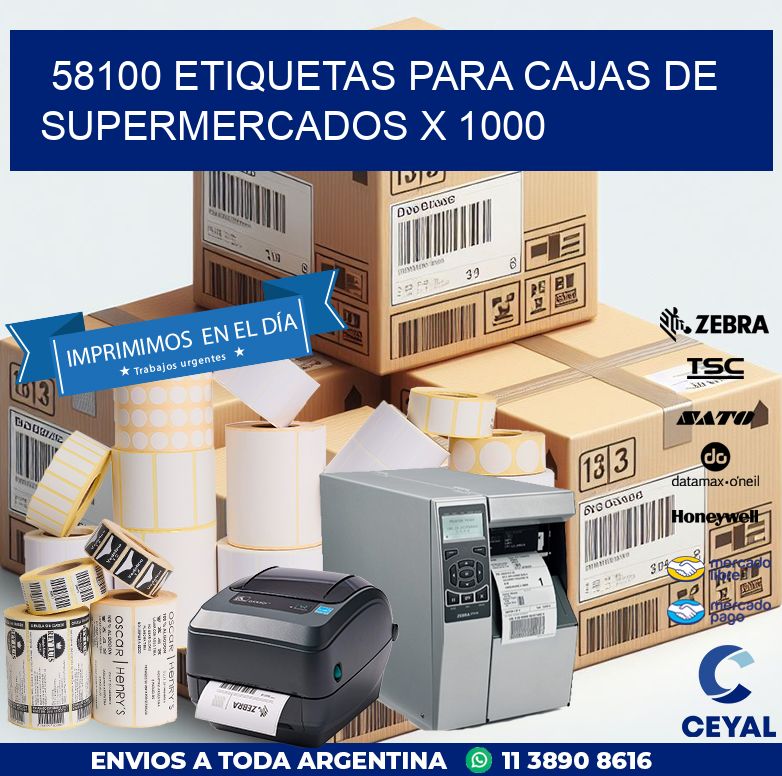 58100 ETIQUETAS PARA CAJAS DE SUPERMERCADOS X 1000