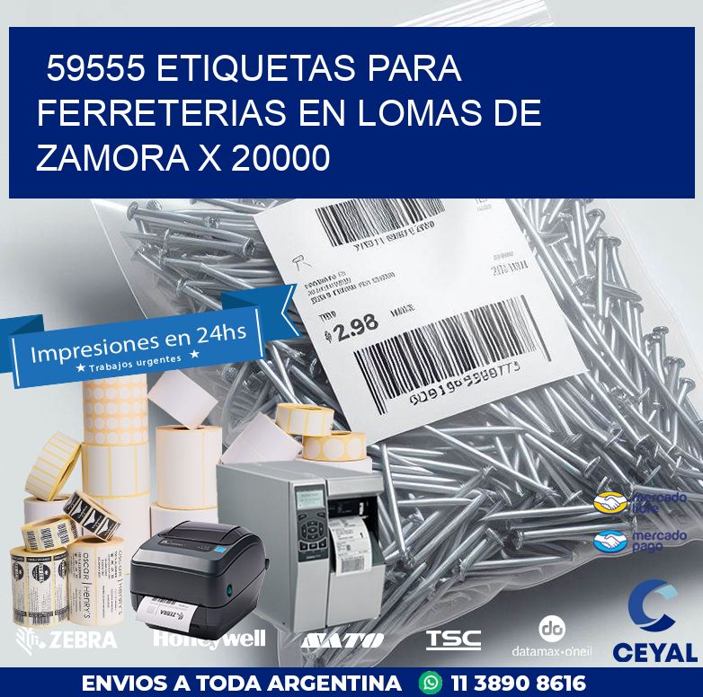 59555 ETIQUETAS PARA FERRETERIAS EN LOMAS DE ZAMORA X 20000