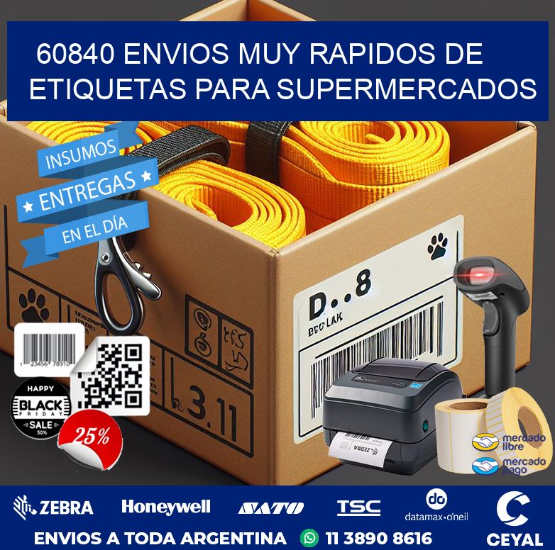 60840 ENVIOS MUY RAPIDOS DE ETIQUETAS PARA SUPERMERCADOS