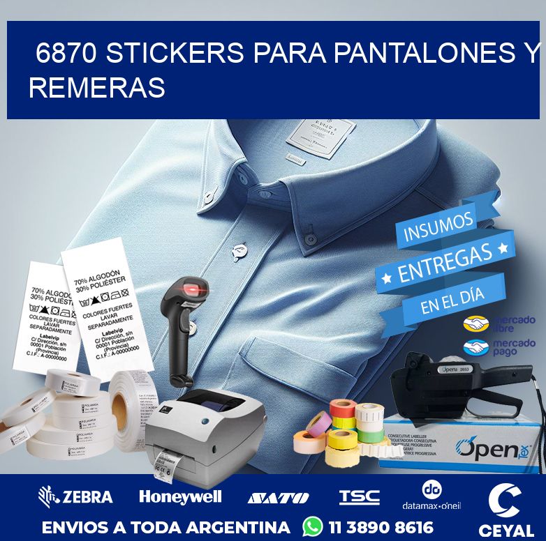 6870 STICKERS PARA PANTALONES Y REMERAS