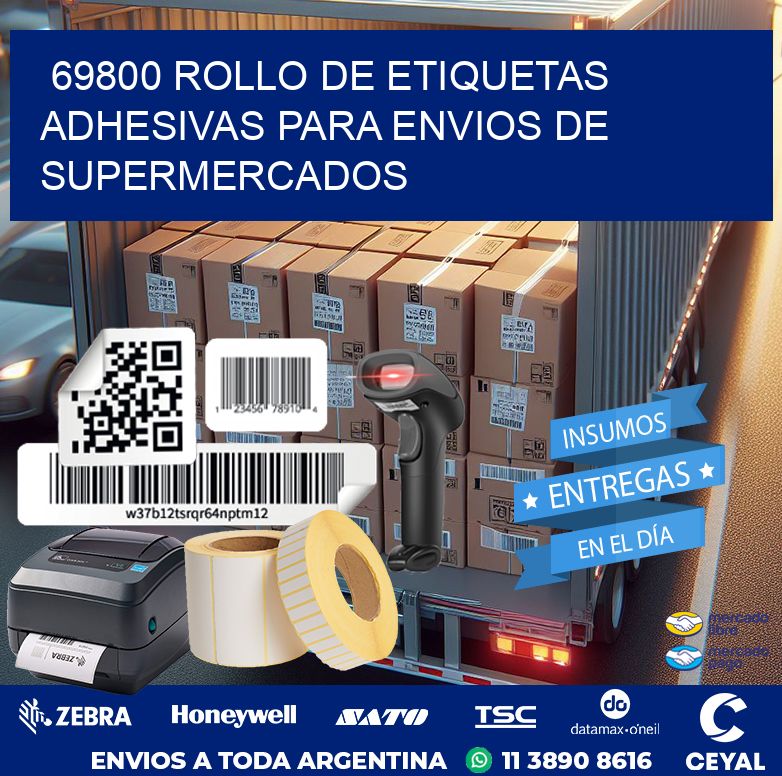 69800 ROLLO DE ETIQUETAS ADHESIVAS PARA ENVIOS DE SUPERMERCADOS