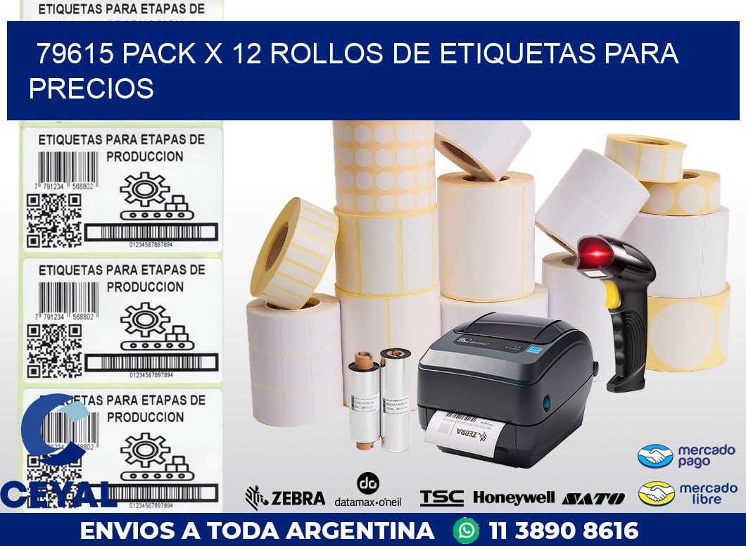 79615 PACK X 12 ROLLOS DE ETIQUETAS PARA PRECIOS