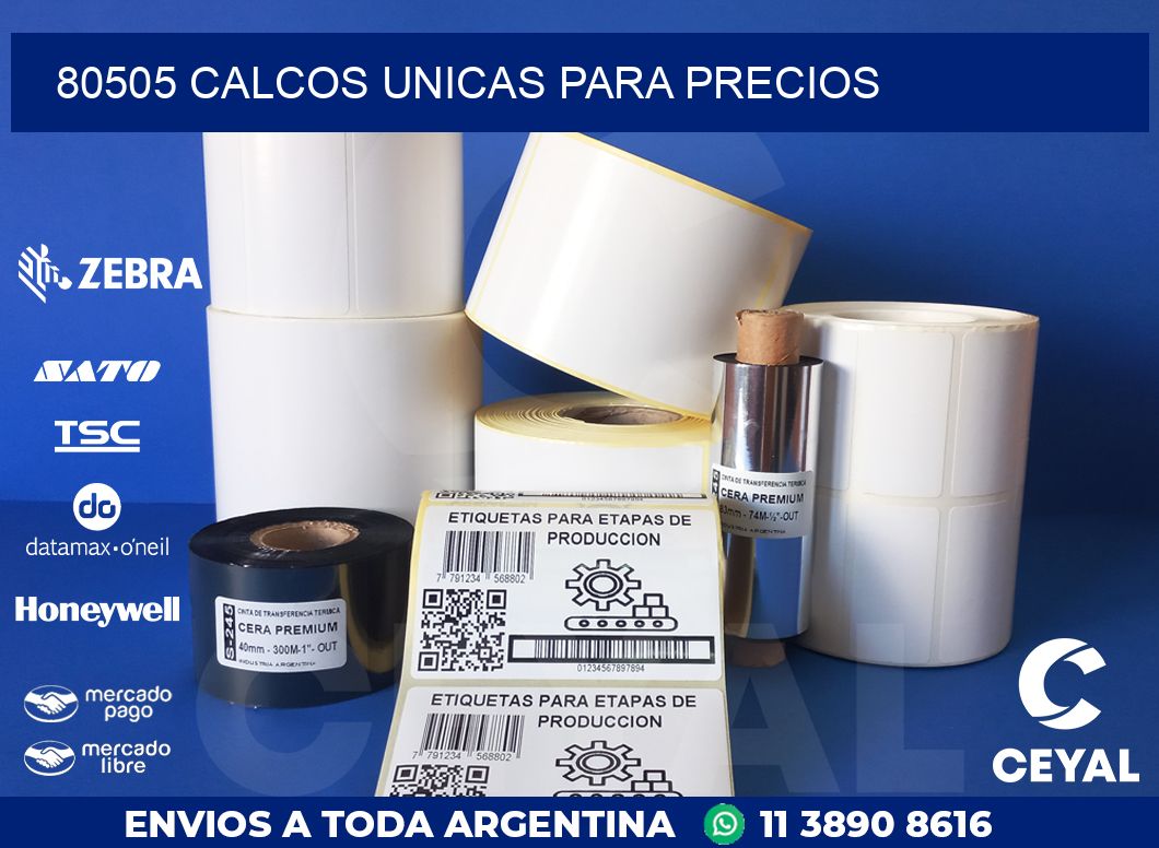 80505 CALCOS UNICAS PARA PRECIOS