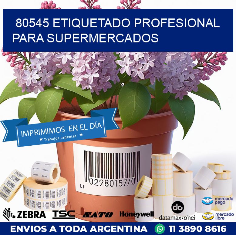 80545 ETIQUETADO PROFESIONAL PARA SUPERMERCADOS