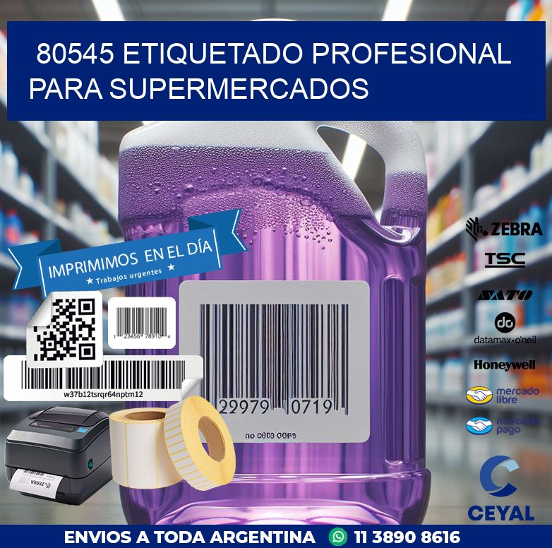 80545 ETIQUETADO PROFESIONAL PARA SUPERMERCADOS