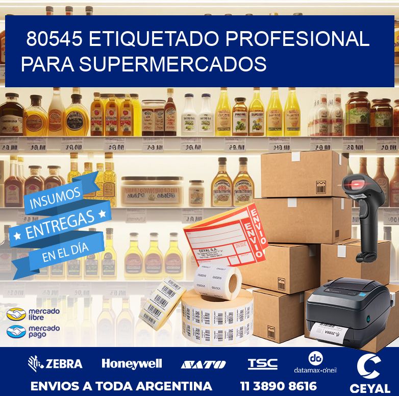 80545 ETIQUETADO PROFESIONAL PARA SUPERMERCADOS