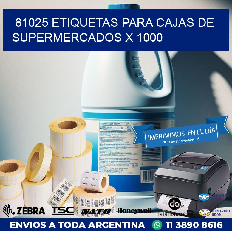 81025 ETIQUETAS PARA CAJAS DE SUPERMERCADOS X 1000