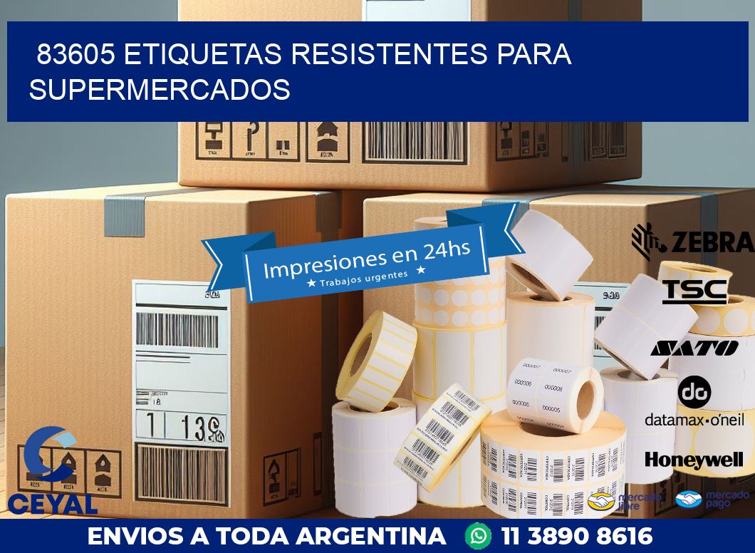 83605 ETIQUETAS RESISTENTES PARA SUPERMERCADOS