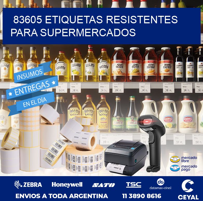 83605 ETIQUETAS RESISTENTES PARA SUPERMERCADOS