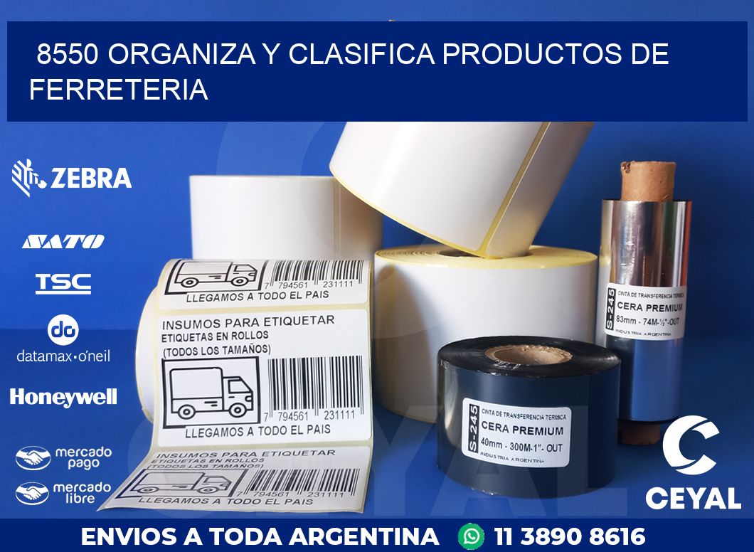 8550 ORGANIZA Y CLASIFICA PRODUCTOS DE FERRETERIA