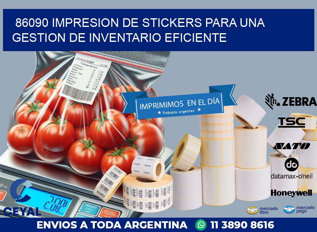 86090 IMPRESION DE STICKERS PARA UNA GESTION DE INVENTARIO EFICIENTE