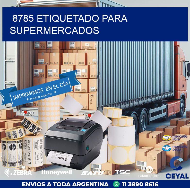 8785 ETIQUETADO PARA SUPERMERCADOS