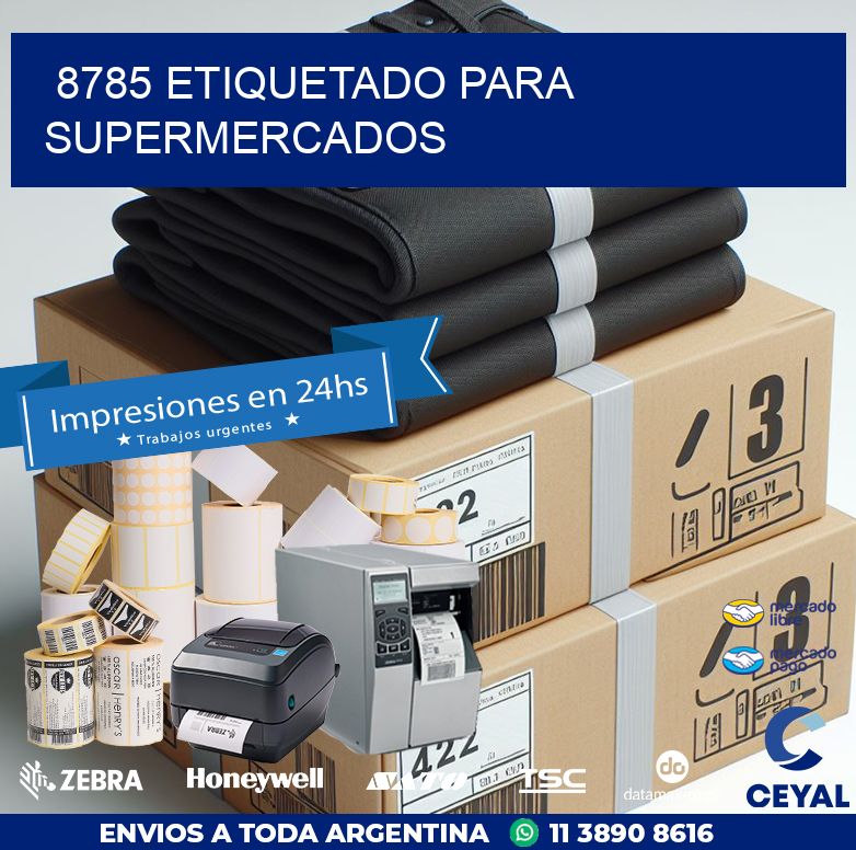 8785 ETIQUETADO PARA SUPERMERCADOS