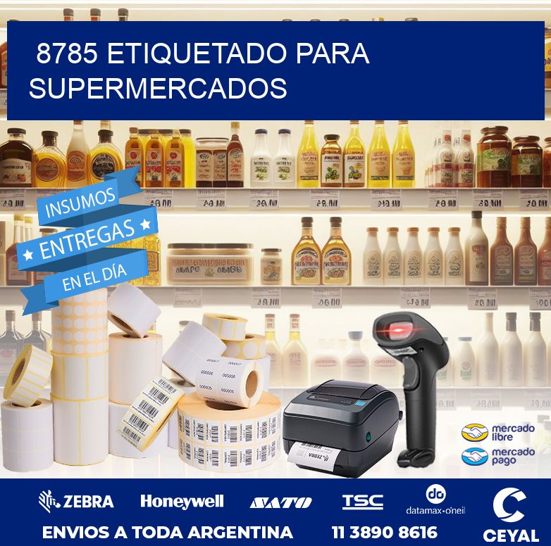 8785 ETIQUETADO PARA SUPERMERCADOS