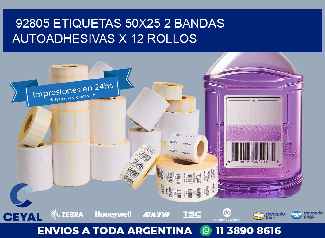 92805 ETIQUETAS 50X25 2 BANDAS AUTOADHESIVAS X 12 ROLLOS