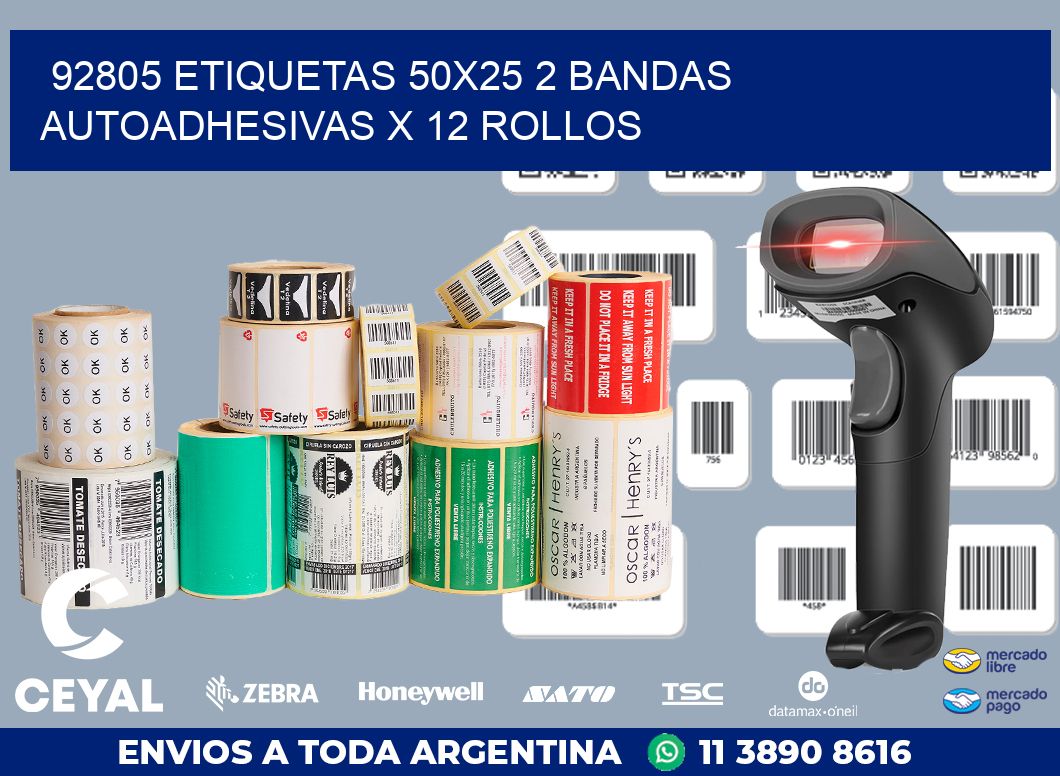 92805 ETIQUETAS 50X25 2 BANDAS AUTOADHESIVAS X 12 ROLLOS