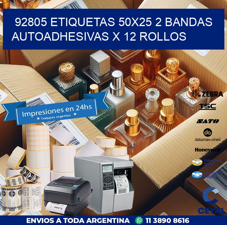 92805 ETIQUETAS 50X25 2 BANDAS AUTOADHESIVAS X 12 ROLLOS