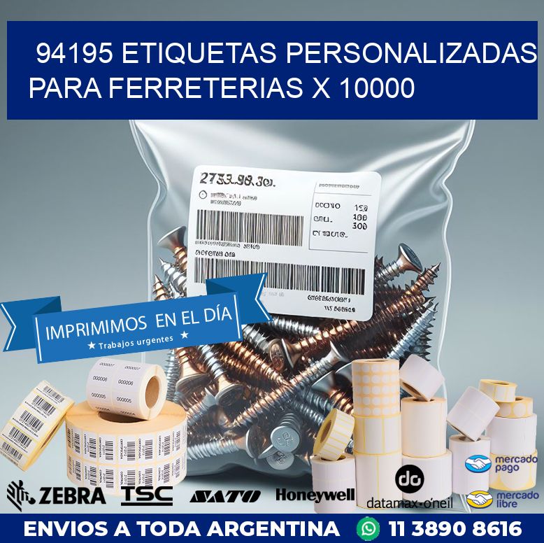 94195 ETIQUETAS PERSONALIZADAS PARA FERRETERIAS X 10000