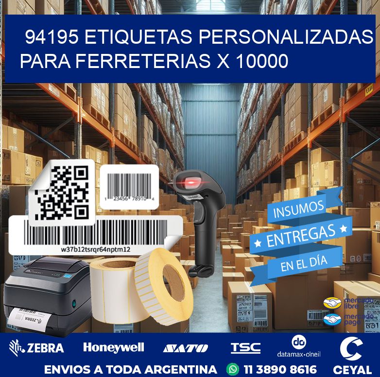 94195 ETIQUETAS PERSONALIZADAS PARA FERRETERIAS X 10000