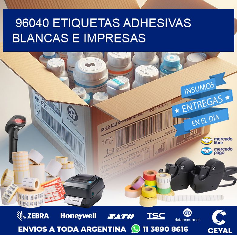 96040 ETIQUETAS ADHESIVAS BLANCAS E IMPRESAS