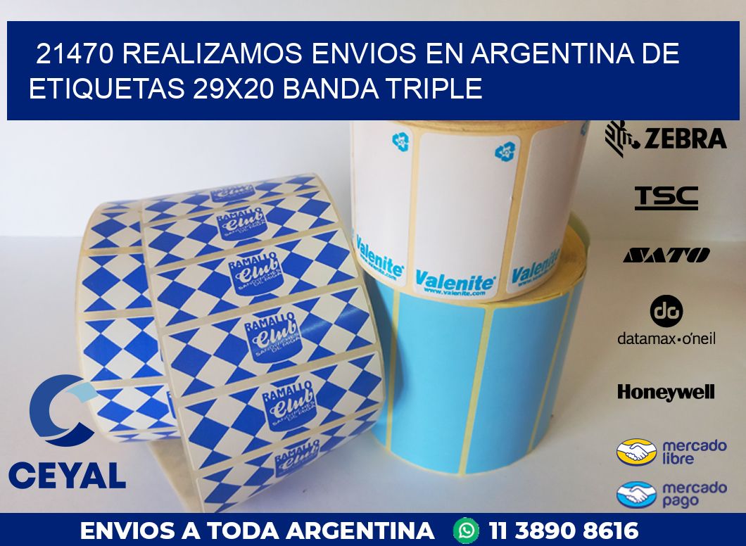 21470 REALIZAMOS ENVIOS EN ARGENTINA DE ETIQUETAS 29X20 BANDA TRIPLE