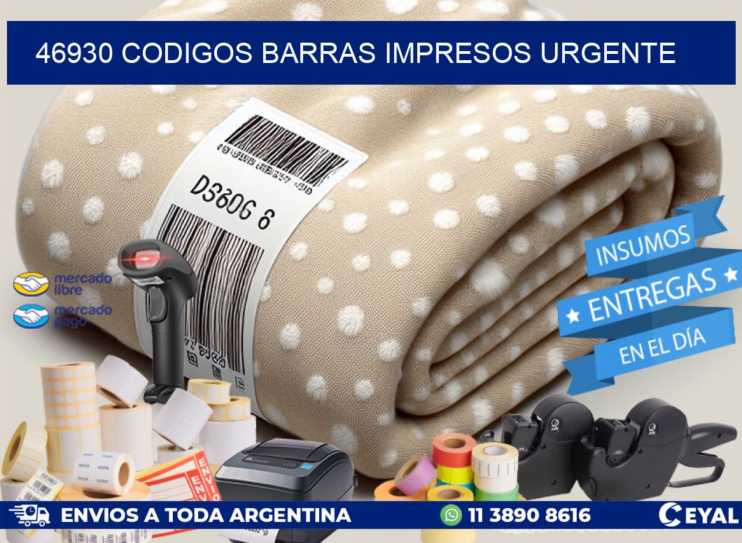 46930 CODIGOS BARRAS IMPRESOS URGENTE