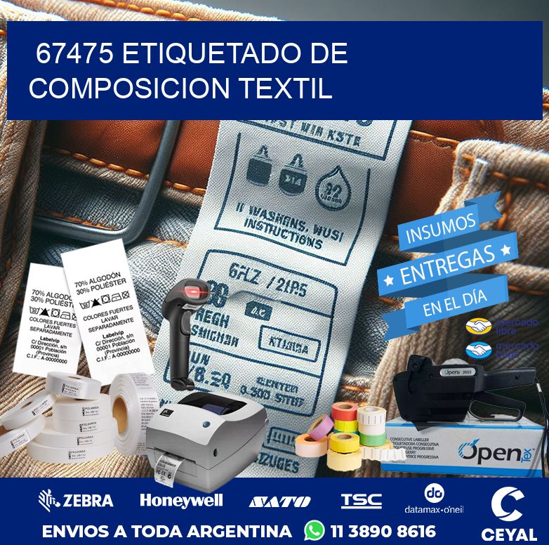 67475 ETIQUETADO DE COMPOSICION TEXTIL