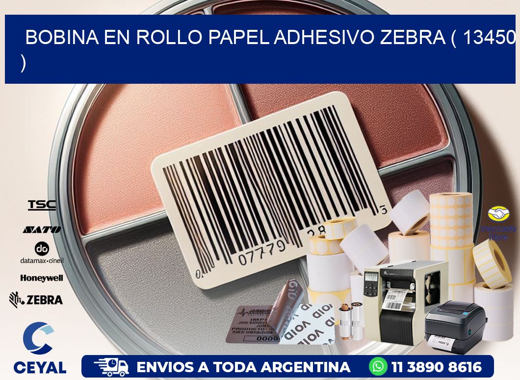 BOBINA EN ROLLO PAPEL ADHESIVO ZEBRA ( 13450 )
