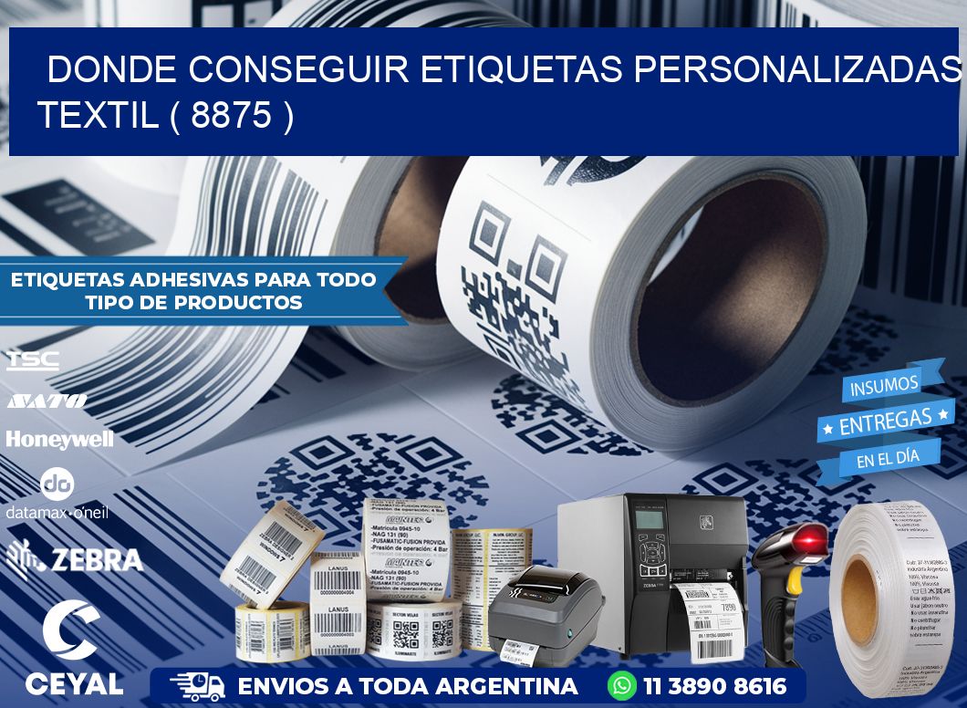 DONDE CONSEGUIR ETIQUETAS PERSONALIZADAS TEXTIL ( 8875 )