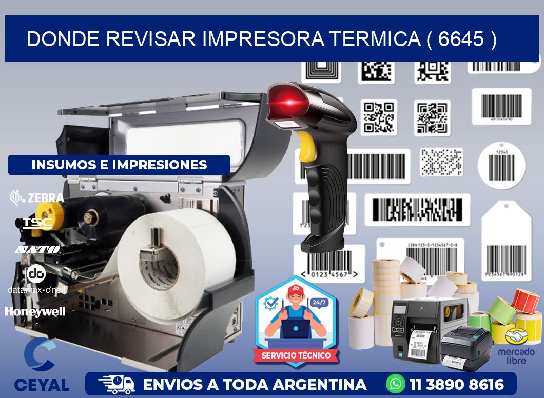 DONDE REVISAR IMPRESORA TERMICA ( 6645 )