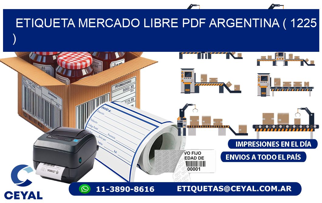 ETIQUETA MERCADO LIBRE PDF ARGENTINA ( 1225 )